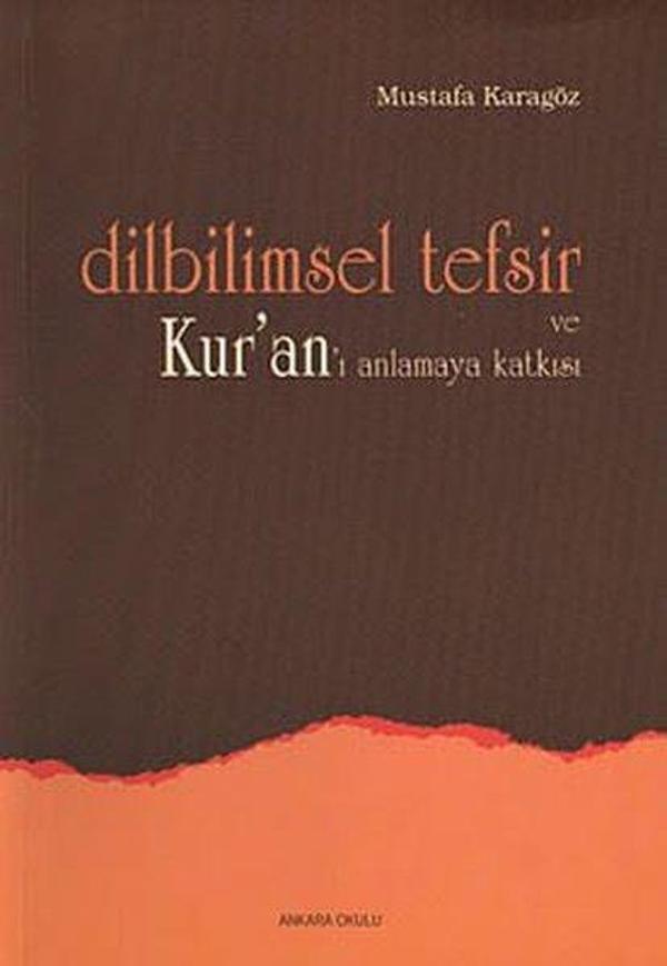 Dilbilimsel Tefsir ve Kur'an'ı Anlamaya Katkısı - Ankara Okulu Yayınları - Image 1