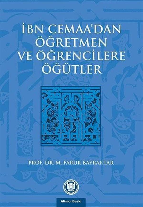İbn Cemaa'dan Öğretmen ve Öğrencilere Öğütler - M. Ü. İlahiyat Fakültesi Vakfı Yayı - Image 1