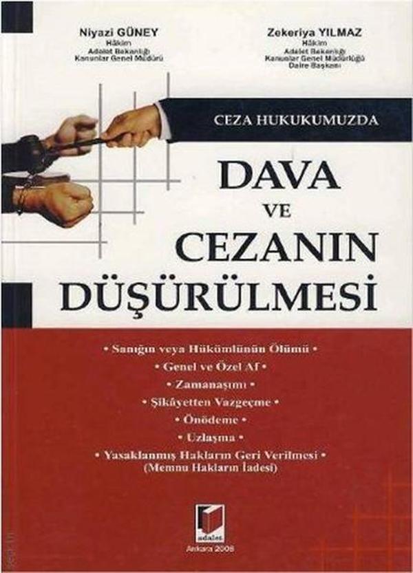 Ceza Hukukumuzda Dava ve Cezanın Düşürülmesi - Adalet Yayınları - Image 1