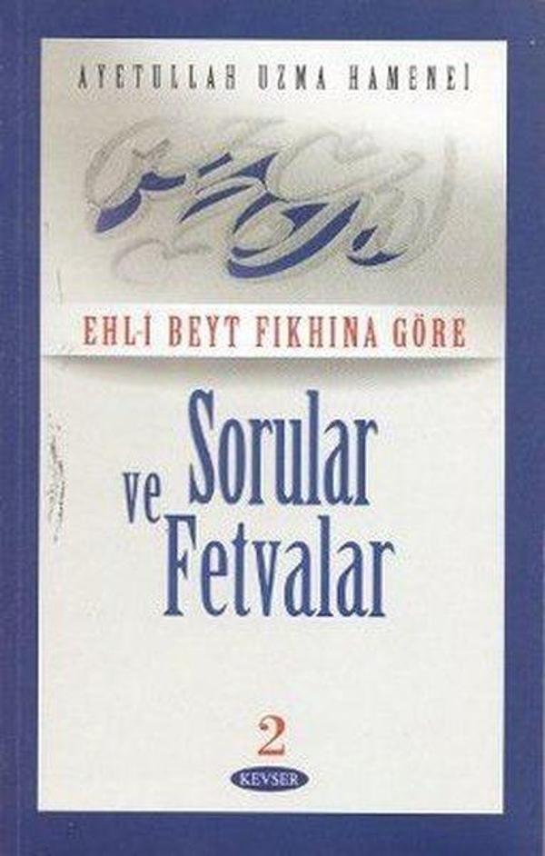 Ehl- Beyt Fıkhına Göre Sorular ve Fetvalar 2 - Kevser Yayınları - Image 1