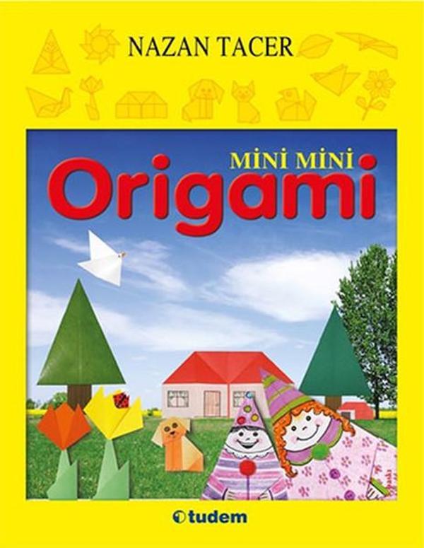 Mini Mini Origami - Tudem Yayınları - Image 1