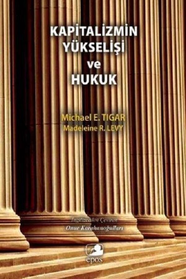 Kapitalizmin Yükselişi ve Hukuk - Epos Yayınları - Image 1