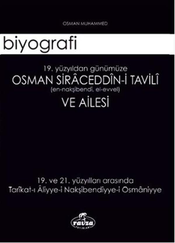 Osman Siraceddin-i Tavili ve Ailesi-19. Yüzyıldan Günümüze - Ravza Yayınları - Image 1
