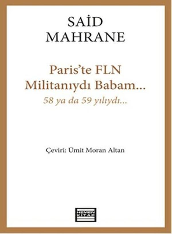 Paris'te FLN Militanıydı Babam... - Hemen Kitap - Image 1