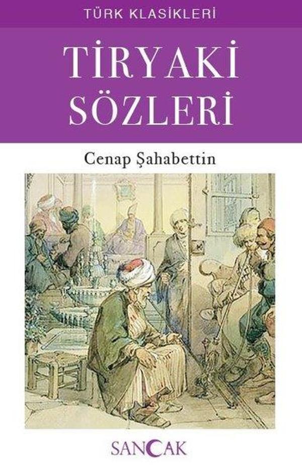 Tiryaki Sözleri - Türk Klasikleri - Sancak - Image 1