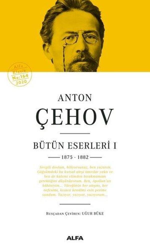 Anton Çehov Bütün Eserleri 1 - 1875 1882 - Alfa Yayıncılık - Image 1