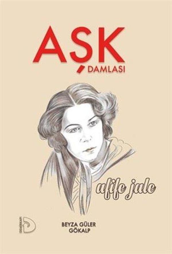 Aşk Damlası - Afife Jale - Demirkapı Yayınları - Image 1