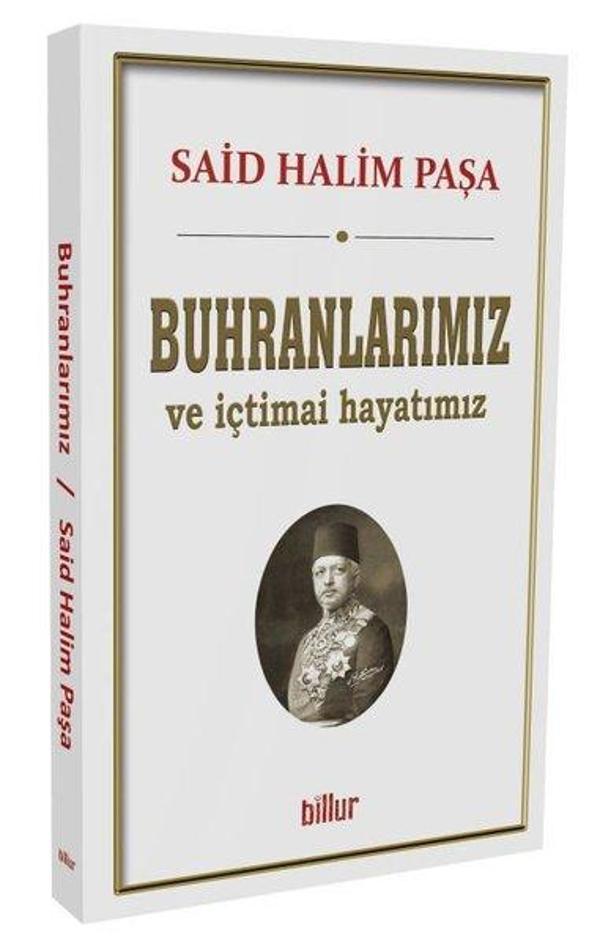 Buhranlarımız ve İçtimai Hayatımız - Billur - Image 1