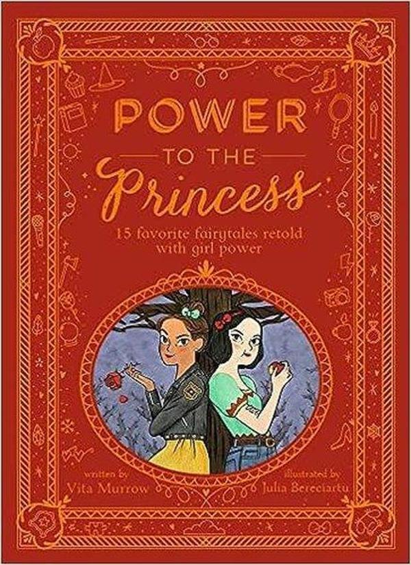 Power to the Princess : 15 Favourite Fairytales Retold with Girl Power - Frances Lincoln Publishers - Image 1