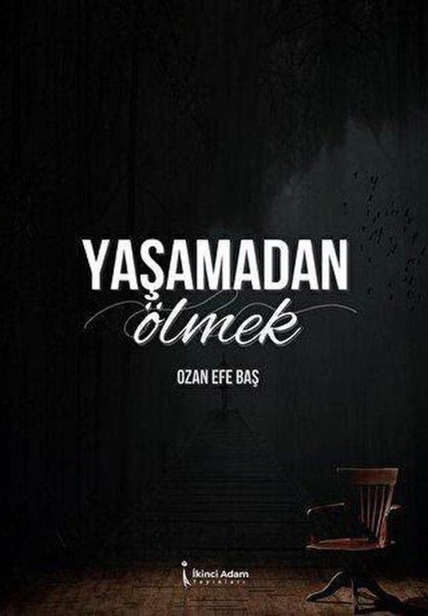 Yaşamadan Ölmek - İkinci Adam Yayınları - Image 1