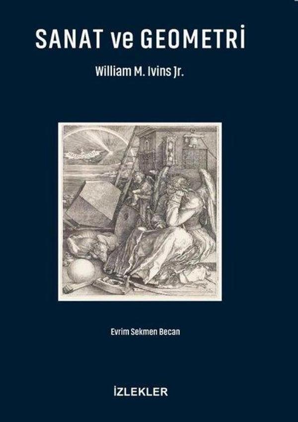 Sanat ve Geometri - William M. Ivins Jr. - İzlekler - Image 1