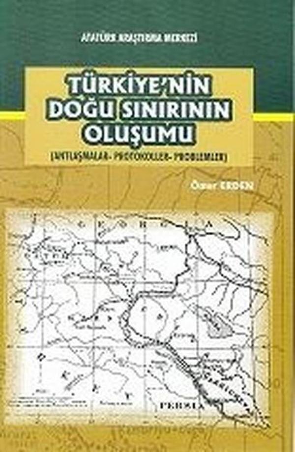Türkiye'nin Doğu Sınırının Oluşumu - Atatürk Araştırma Merkezi - Image 1