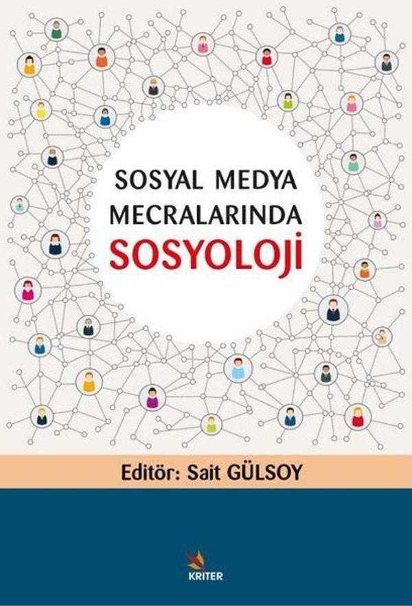 Sosyal Medya Mecralarında Sosyoloji - Kriter - Image 1