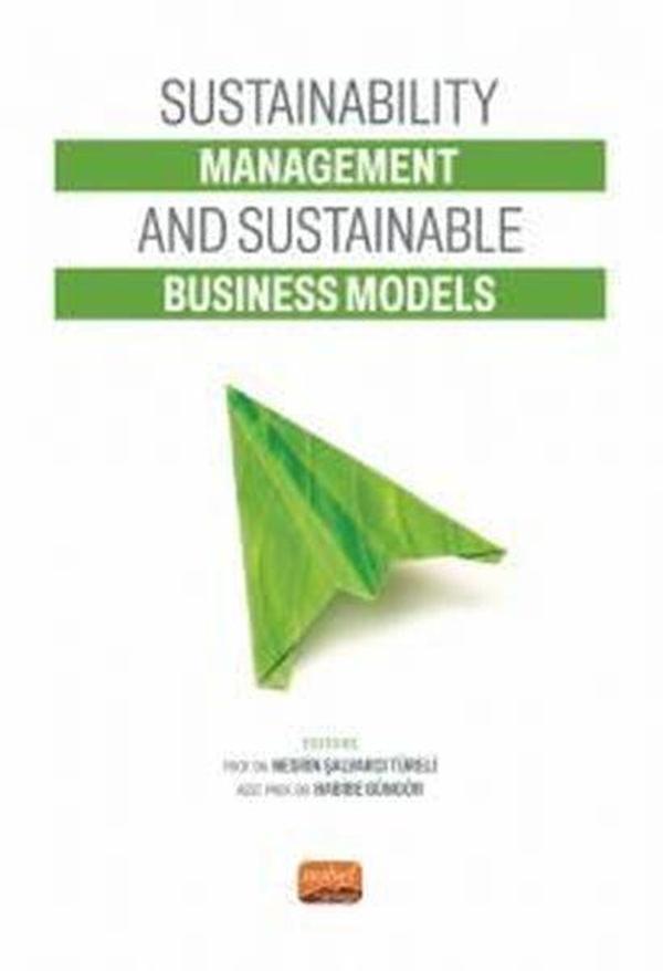 Sustainability Management and Sustainable Business Models - Nobel Bilimsel Eserler - Image 1
