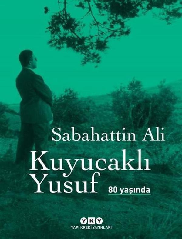 Kuyucaklı Yusuf 80 Yaşında - Yapı Kredi Yayınları - Image 1