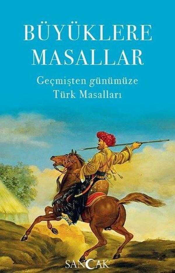 Büyüklere Masallar - Geçmişten Günümüze Türk Masalları - Sancak - Image 1