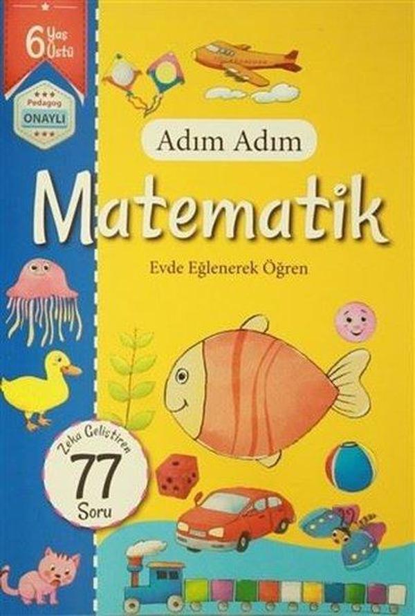 Adım Adım Matematik 6 Yaş - Zeka Geliştiren 77 Soru - Revzen Kitap - Image 1