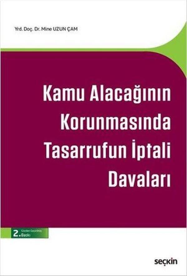 Kamu Alacağının Korunmasında Tasarrufun İptali Davaları - Seçkin Yayıncılık - Image 1
