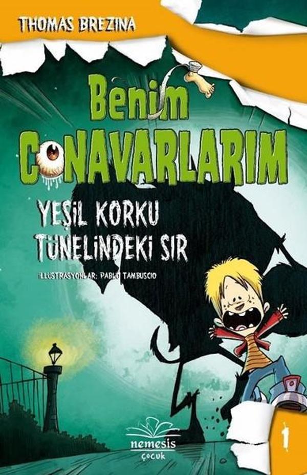 Benim Canavarlarım-Yeşil Korku Tünelindeki Sır 1 - Nemesis Çocuk - Image 1