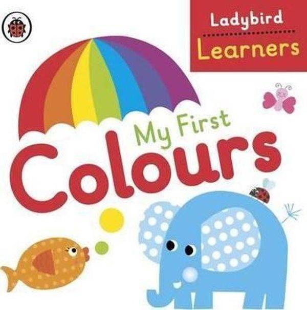 My First Colours: Ladybird Learners - Ladybird Books - Image 1