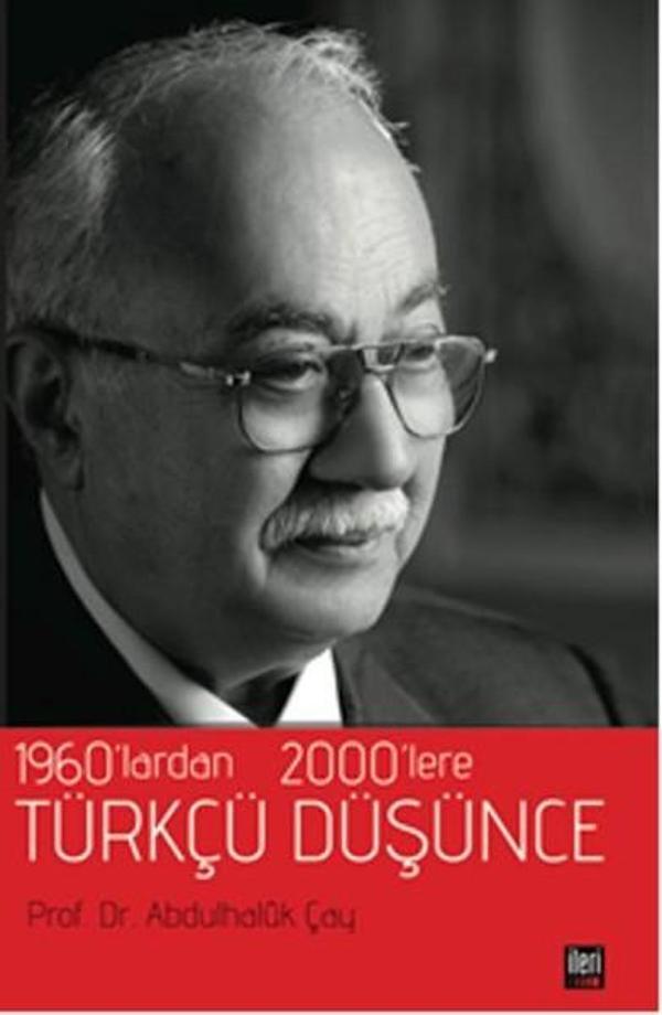 1960'lardan 2000'lere Türkçü Düşünce - İleri Yayınları - Image 1