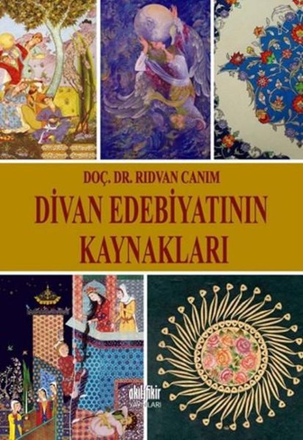 Divan Edebiyatının Kaynakları - Akıl Fikir Yayınları - Image 1