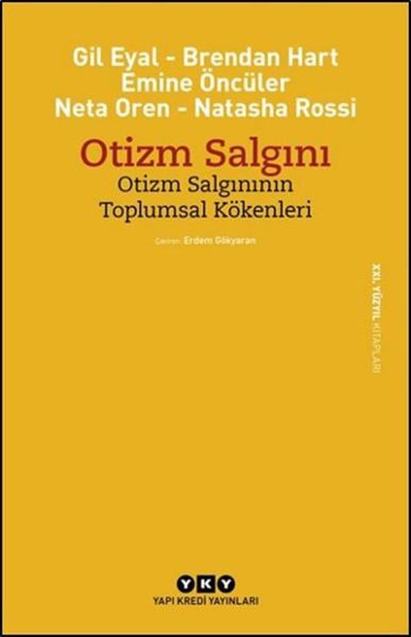 Otizm Salgını - Otizm Salgınının Toplumsal Kökenleri - Yapı Kredi Yayınları - Image 1