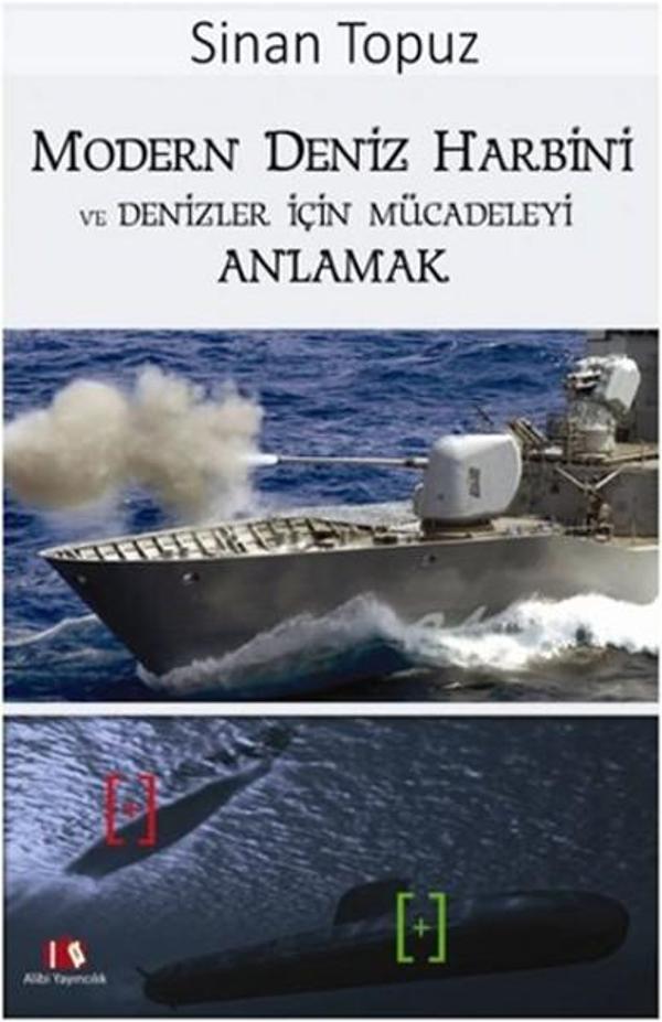Modern Deniz Harbini ve Denizler için Mücadeleyi Anlamak - Alibi Yayıncılık - Image 1