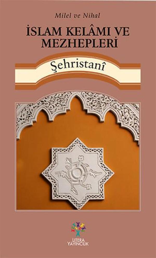 Milel ve Nihal- İslam Kelamı ve Mezhepleri - Litera - Image 1