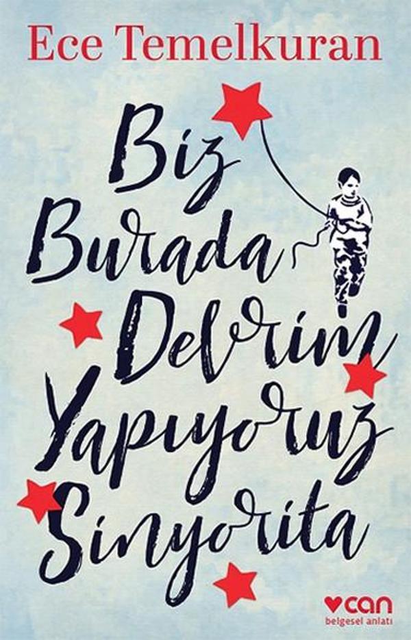 Biz Burada Devrim Yapıyoruz Sinyorita - Can Yayınları - Image 1