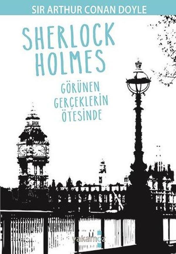 Sherlock Holmes-Görünen Gerçeklerin Ötesinde - Yakamoz Yayınları - Image 1