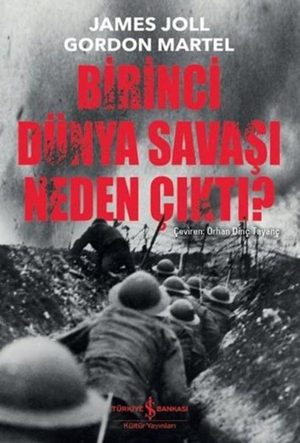 Birinci Dünya Savaşı Neden Çıktı? - İş Bankası Kültür Yayınları - Image 1