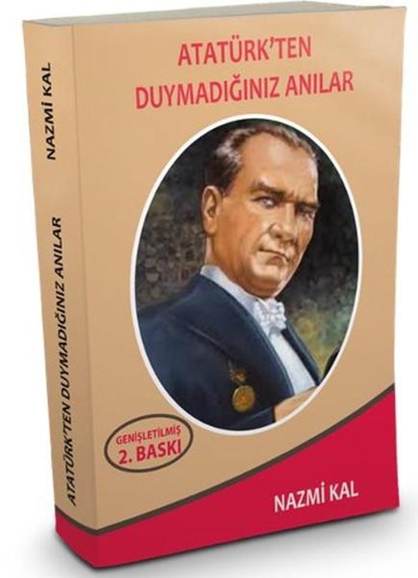 Atatürk'ten Duymadığınız Anılar - Atay Yayınları - Image 1