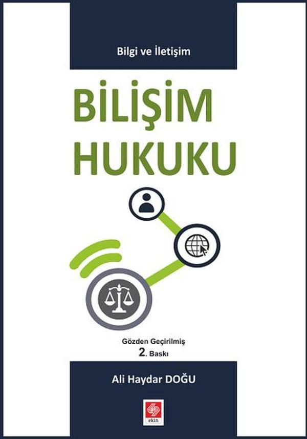 Bilişim Hukuku - Bilgi ve İletişim - Ekin Basım Yayın - Image 1