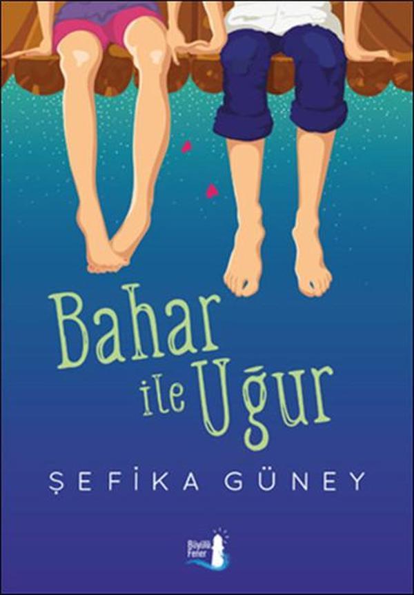 Bahar ile Uğur - Büyülü Fener - Image 1