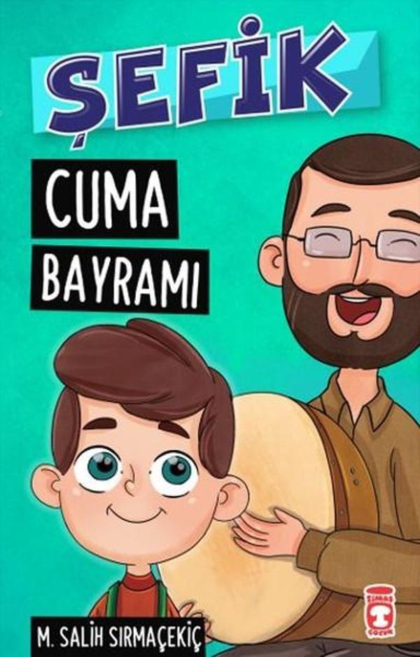 Şefik - Cuma Bayramı - Timaş Çocuk - Image 1