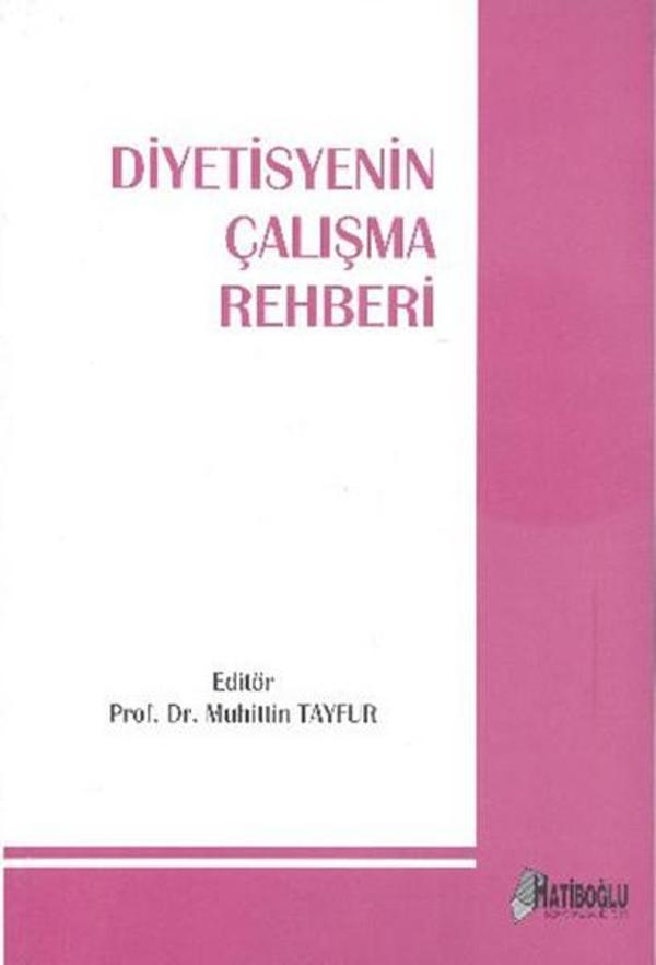 Diyetisyenin Çalışma Rehberi - Hatiboğlu Yayınları - Image 1