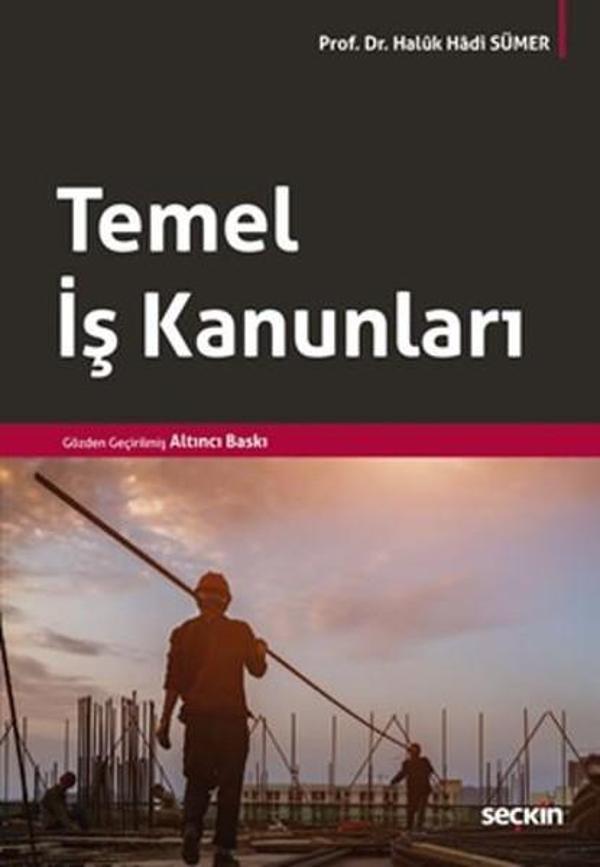 Temel İş Kanunları - Seçkin Yayıncılık - Image 1