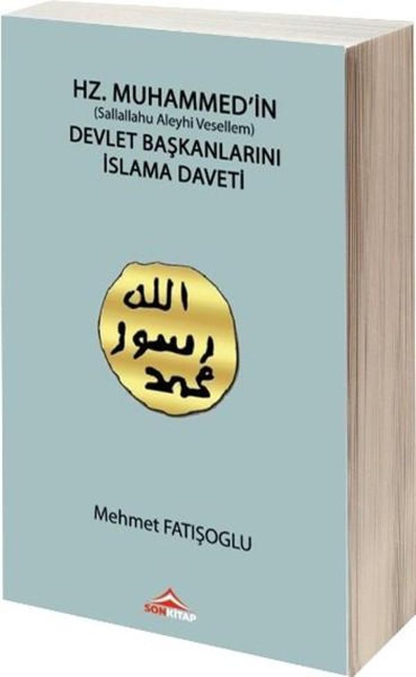 Hz. Muhammed'in Devlet Başkanlarını İslama Daveti - Son Kitap - Image 1