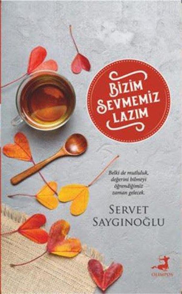 Bizim Sevmemiz Lazım - Olimpos Yayınları - Image 1