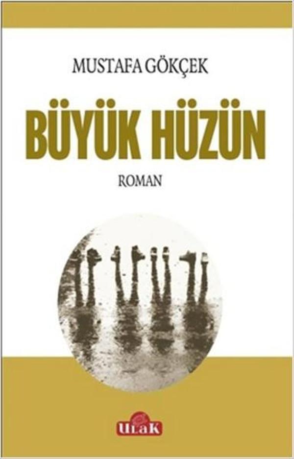 Ulak Yayıncılık Büyük Hüzün - Ulak Yayıncılık - Image 1
