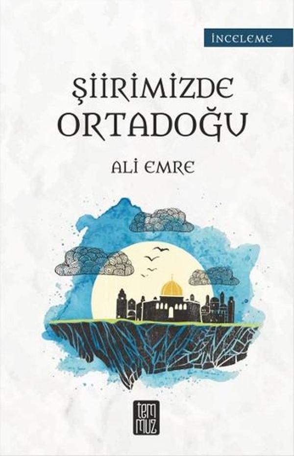 Şiirimizde Ortadoğu - Temmuz - Image 1