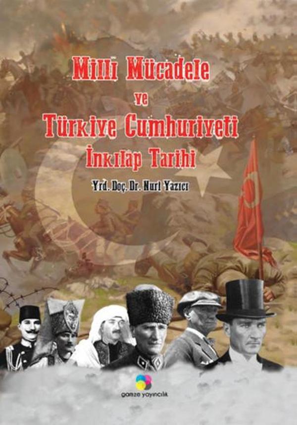Milli Mücadele ve Türkiye Cumhuriyeti İnkılap Tarihi - Gamze Yayıncılık - Image 1