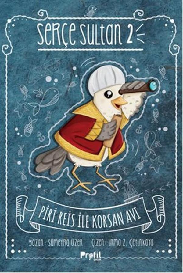 Serçe Sultan 2 - Piri Reis ile Korsan Avı - Profil Çocuk - Image 1
