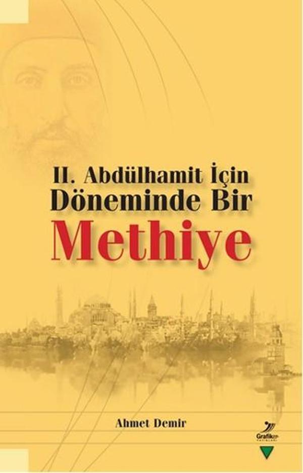 2. Abdülhamit İçin Döneminde Bir Methiye - Grafiker Yayınları - Image 1