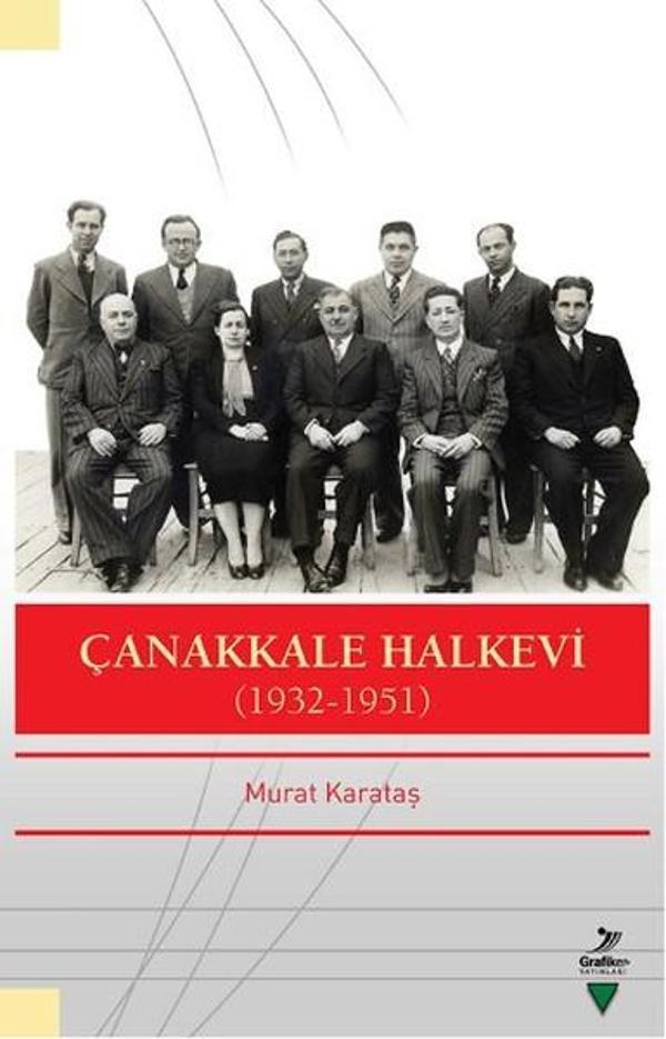 Çanakkale Halkevi 1932-1951 - Grafiker Yayınları - Image 1