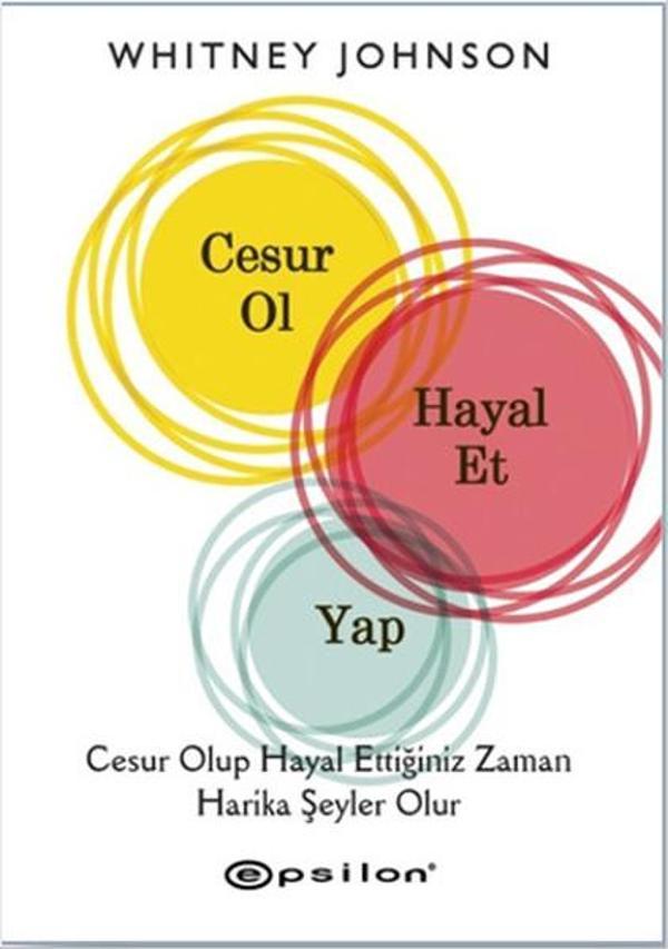 Cesur Ol Hayal Et Yap - Epsilon Yayınevi - Image 1