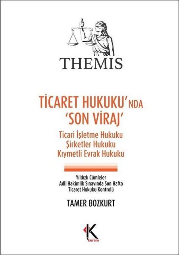 Themis-Ticaret Hukukunda Son Viraj - Kuram - Image 1