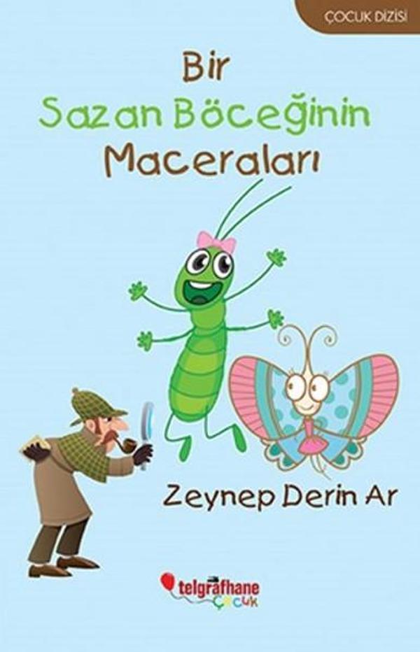 Bir Sazan Böceğinin Maceraları - Telgrafhane Çocuk - Image 1