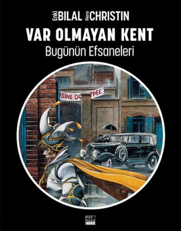 Bugünün Efsaneleri 3 - Var Olmayan Kent - Marmara Çizgi - Image 1